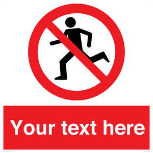 Custom No Running Sign